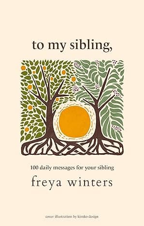 To My Sibling